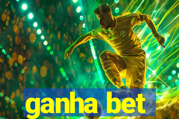 ganha bet